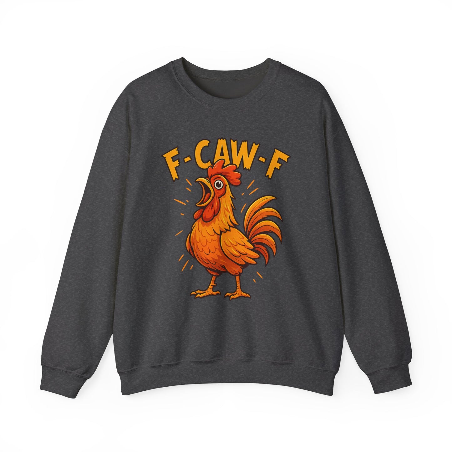 "F-CAW-F" Funny Chicken Sweatshirt | Funky Rooster Crewneck for Animal Lovers | Cozy Unisex Humor Gift