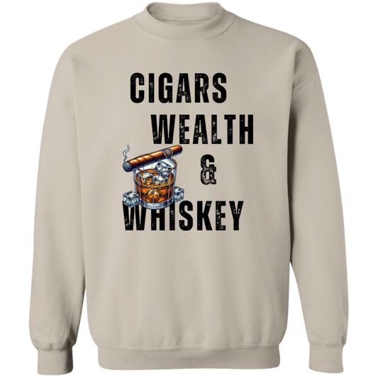 Cigars Wealth and Whiskey | Gildan Crewneck Pullover Sweatshirt