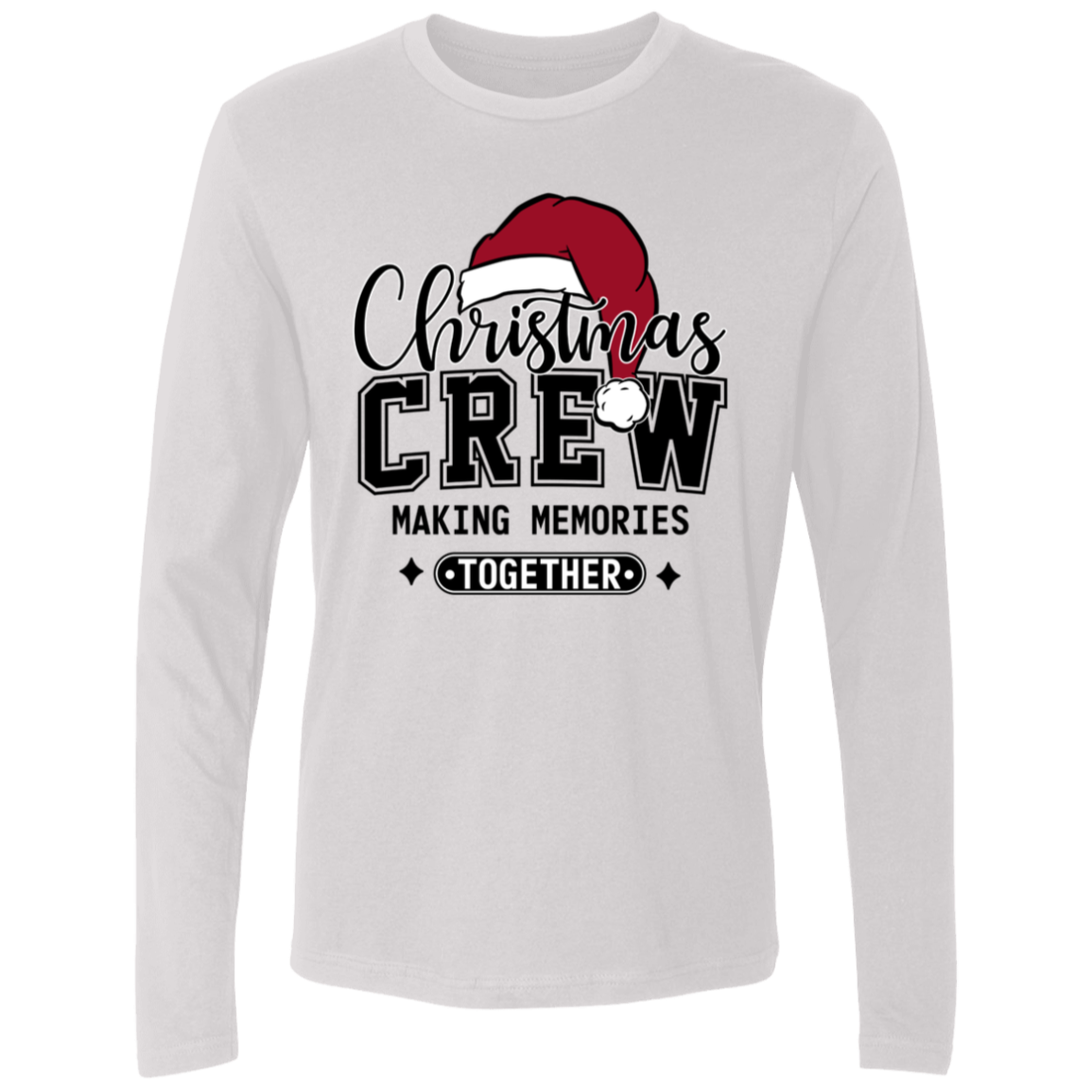 Christmas Crew Sweatshirt or Long Sleeve T-Shirt | Holiday Family Outfit | Making Memories Together