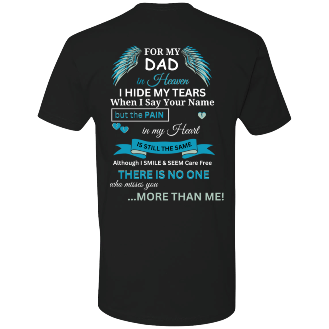 Dad In Heaven | Miss You Dad | Memorial Dad T-Shirt