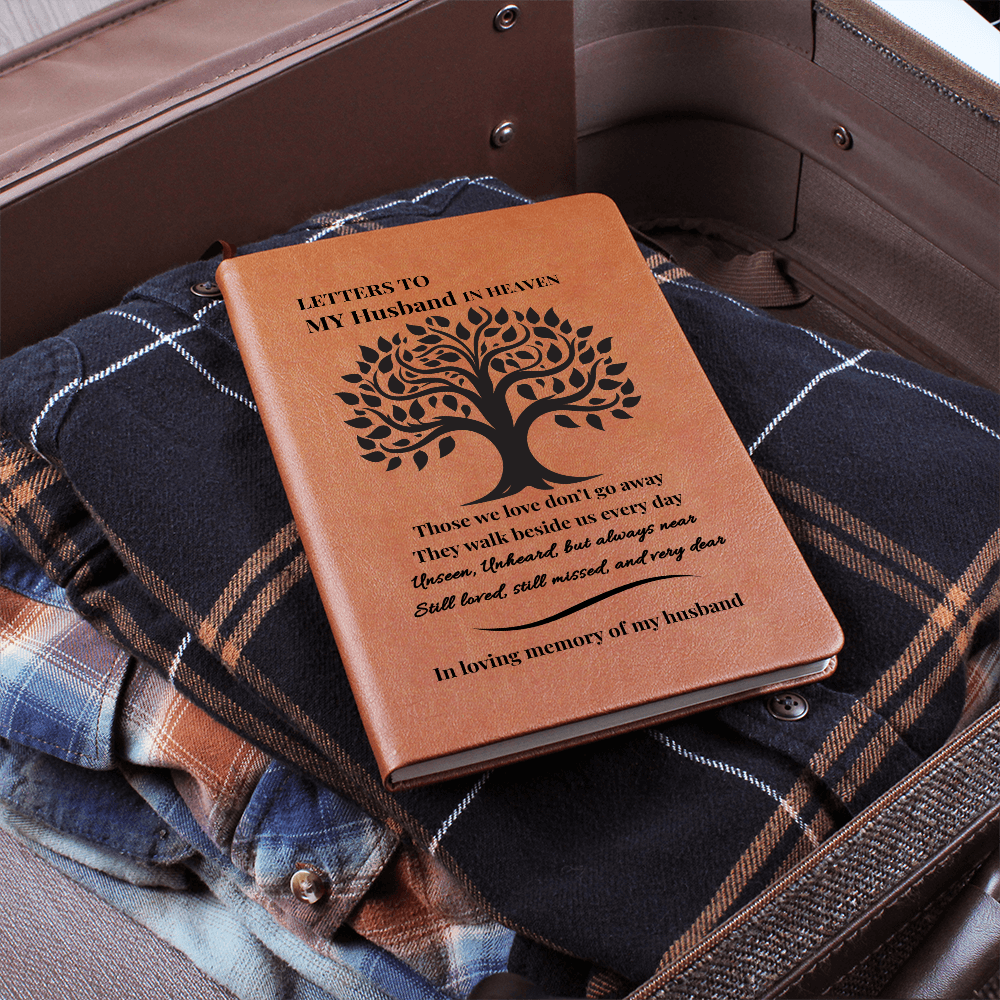 Letters To My Husband in Heaven  Vegan Leather Journal | Sympathy Gift |  Remembrance Keepsake