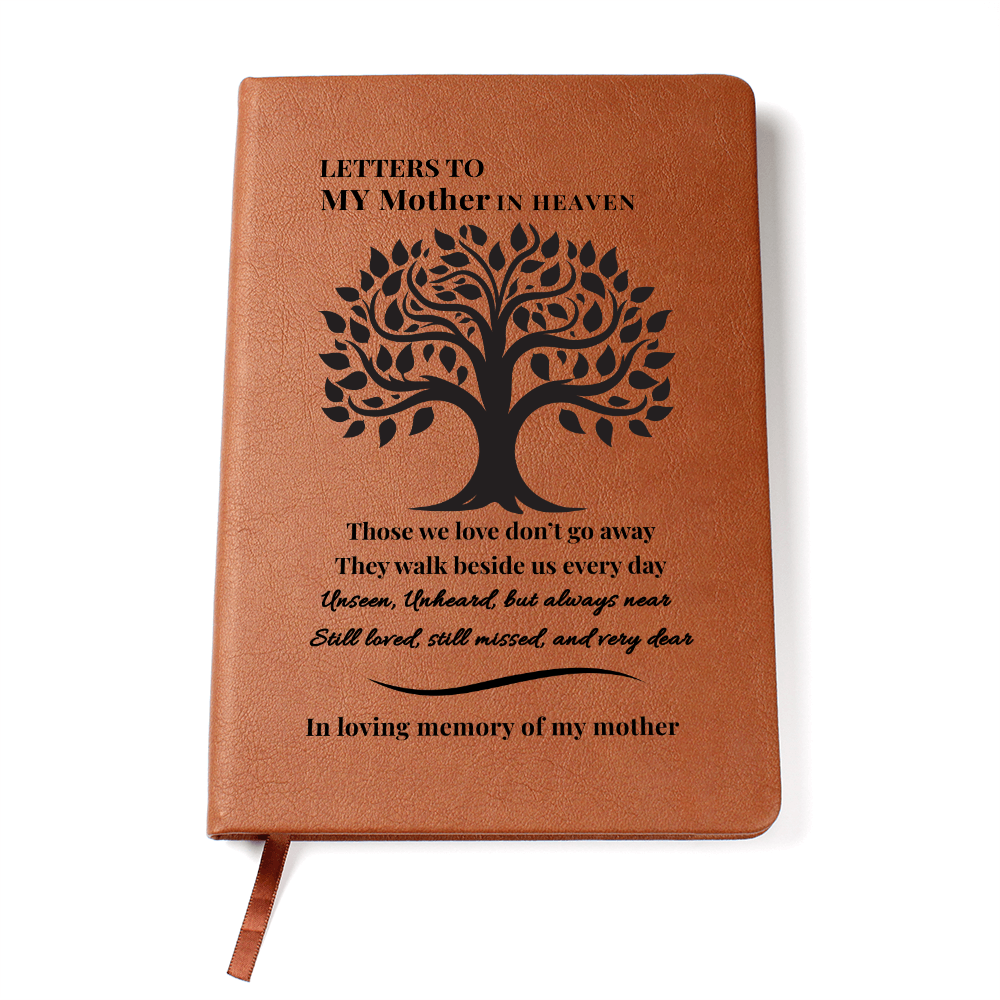 Letters To My Mother in Heaven | Vegan Leather Journal | Sympathy Gift | Remembrance Keepsake