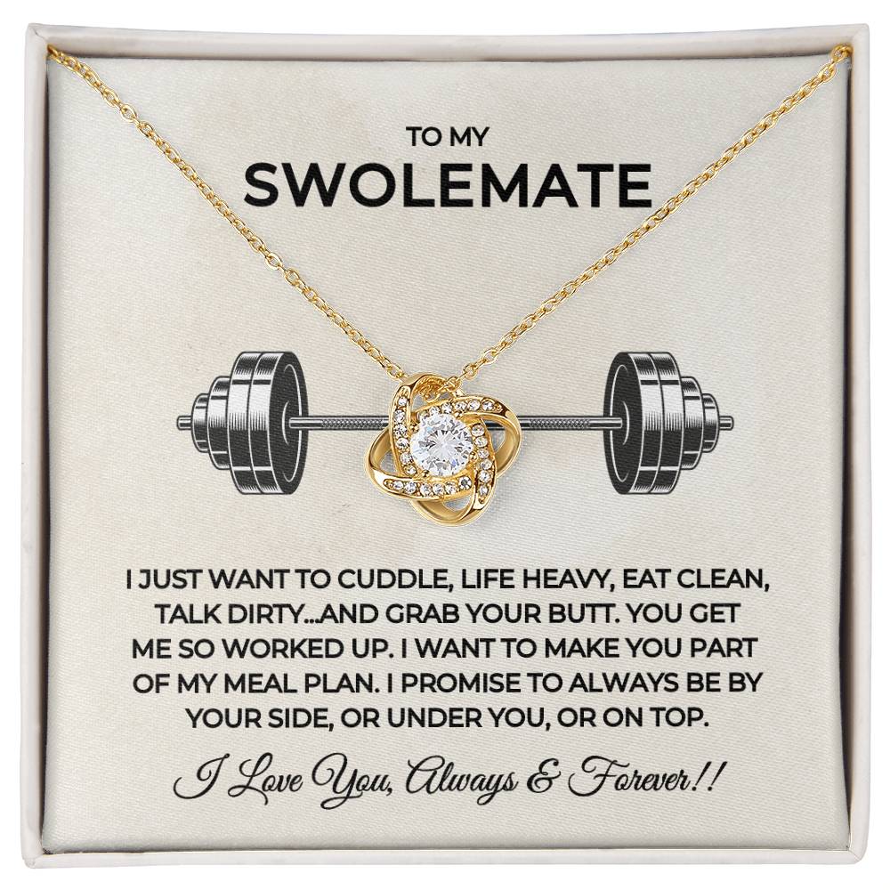 To My Swolemate Love Knot Necklace | Weightlifting Girlfriend | Fitness Wife Gift | Workout Partner
