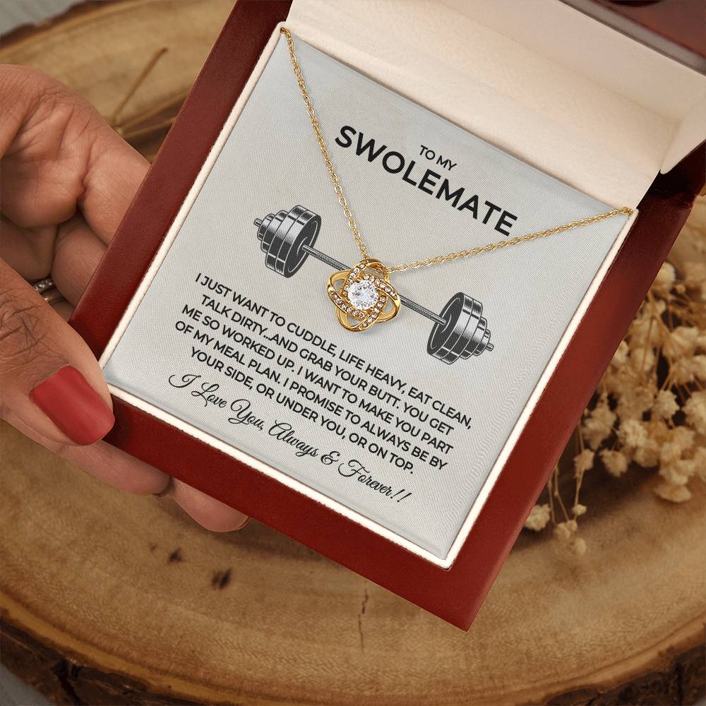 To My Swolemate Love Knot Necklace | Weightlifting Girlfriend | Fitness Wife Gift | Workout Partner