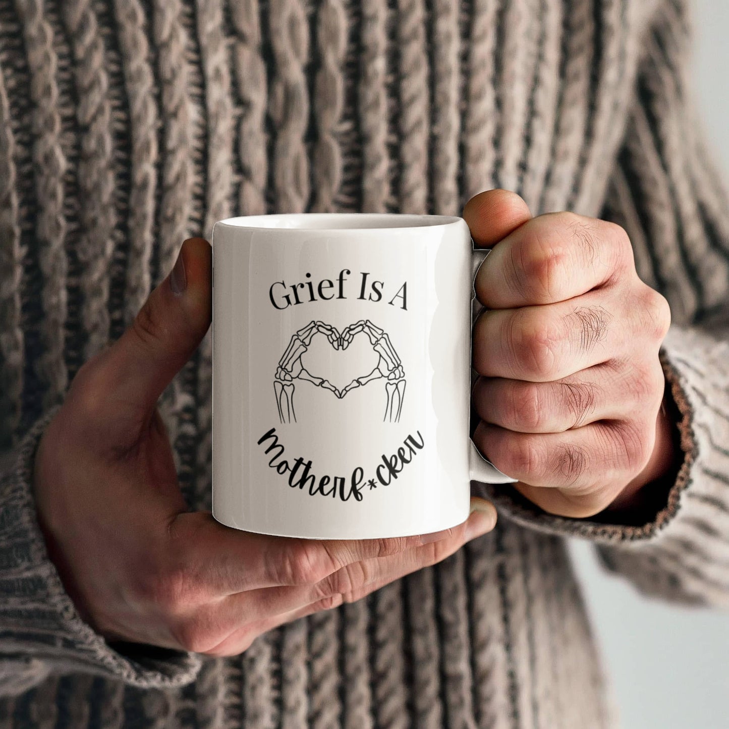 Grief Is A Motherf*cker Coffee Mug | Healing After Loss | 11 oz Ceramic Mug | Honest Grief Support Gift