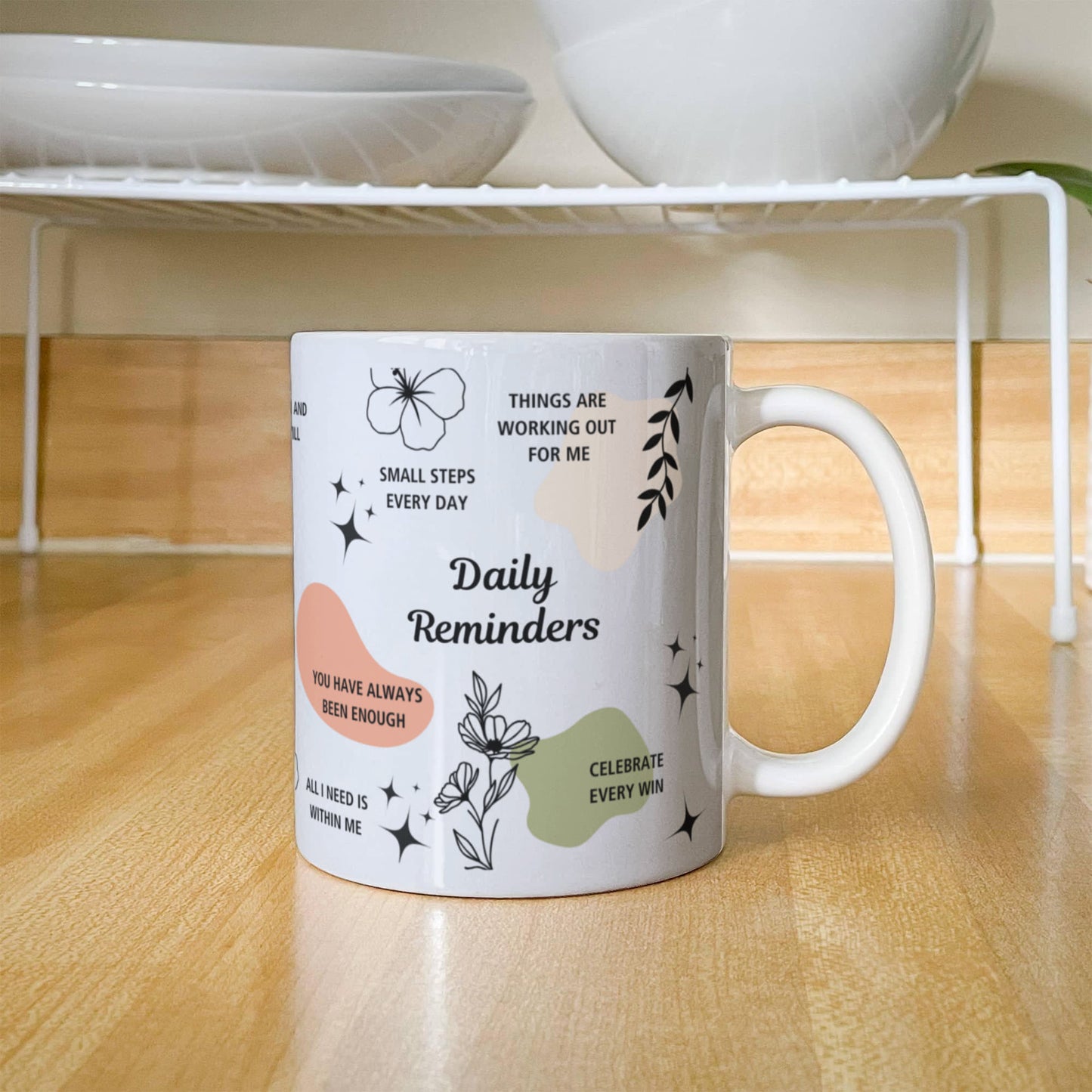 Daily Reminders Inspirational Coffee Mug | Positive Affirmations 11 oz White Ceramic Mug | Self-Love | Encouragement Gift