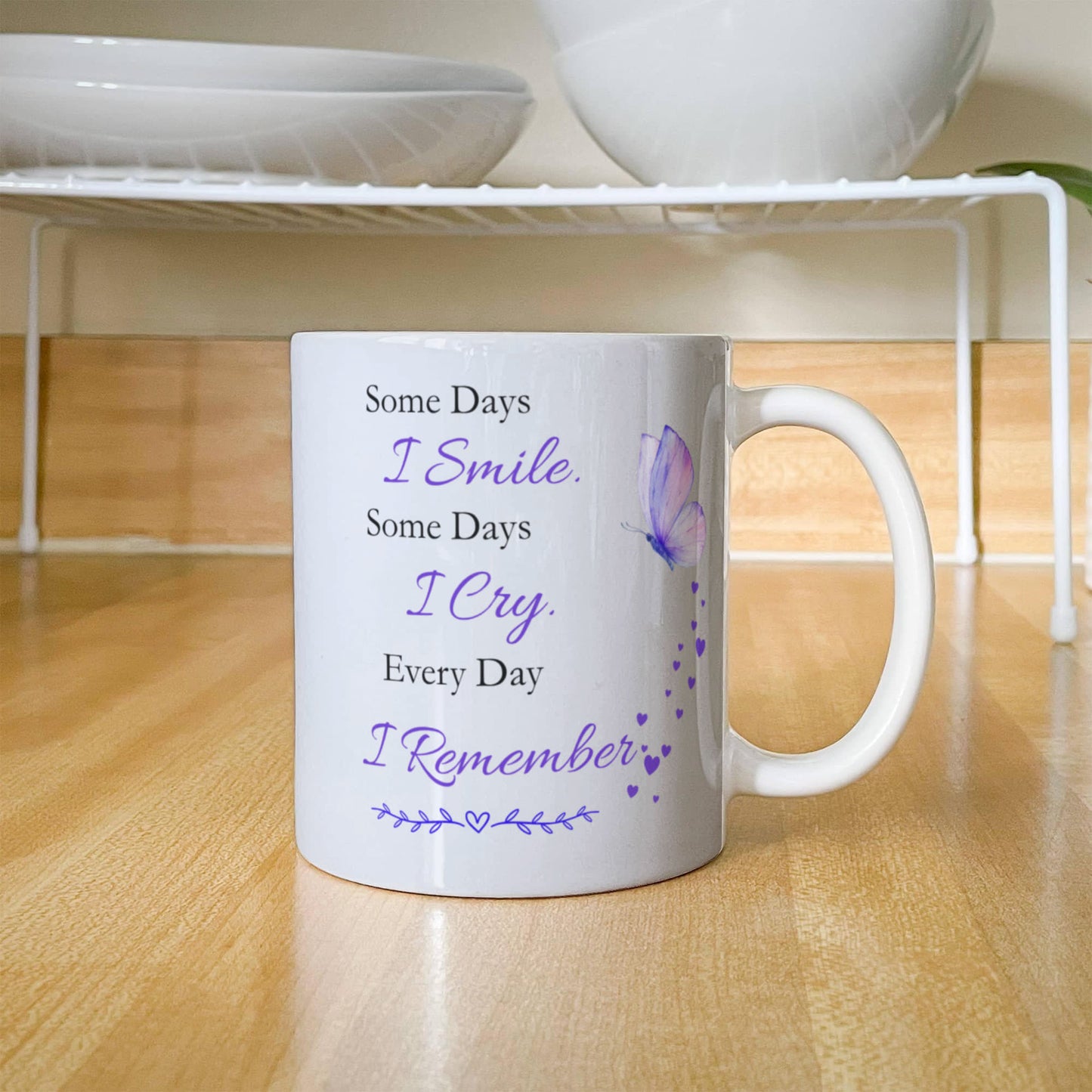Memorial Mug for Loss of Loved One | Every Day I Remembe