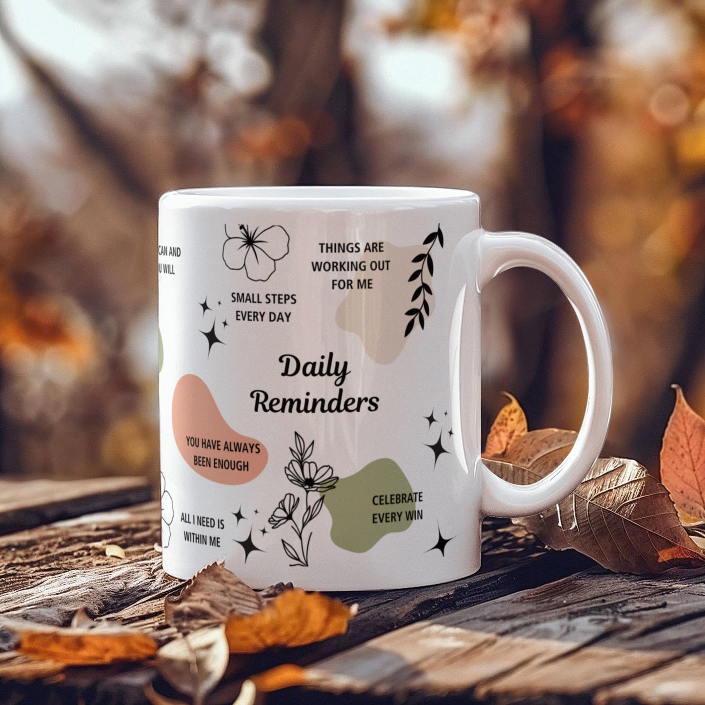 Daily Reminders Inspirational Coffee Mug | Positive Affirmations 11 oz White Ceramic Mug | Self-Love | Encouragement Gift